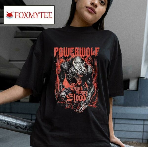Powerwolf We Drink Your Blood Vintage Tshirt