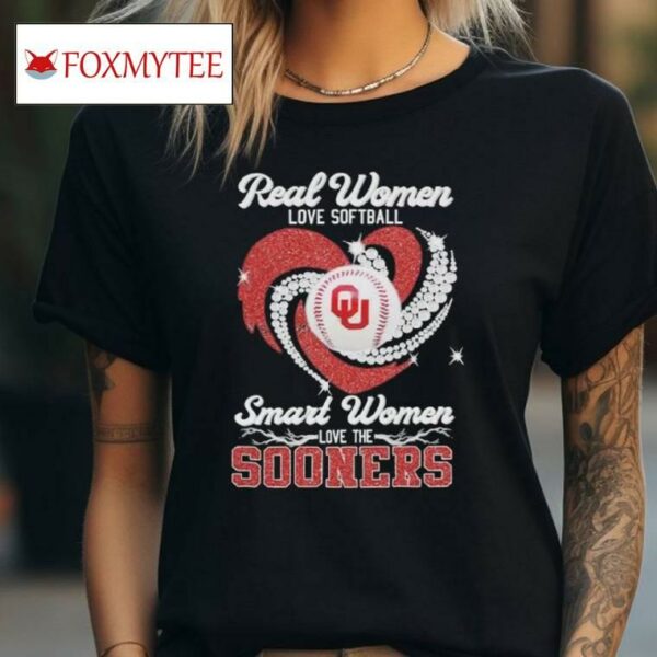 Real Women’ Love Softball Smart Women Love The Oklahoma Sooners 2024 National Champions Shirt
