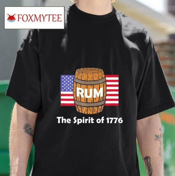 Rum Traveler Spirit Of America Usa Th Of July Tshirt
