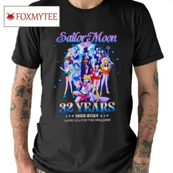 Sailor Moon 32 Years 1992 2024 Thank You For The Memories Shirt