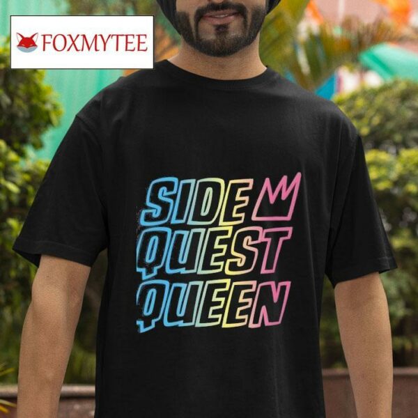 Side Quest Queen Adhdlove Tshirt