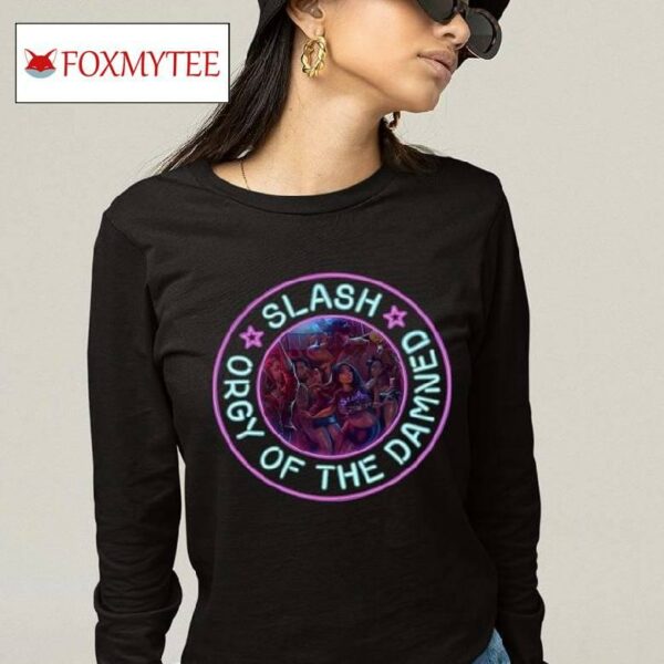 Slash Orgy Of The Damned Cover Art Neon Sign Shirt