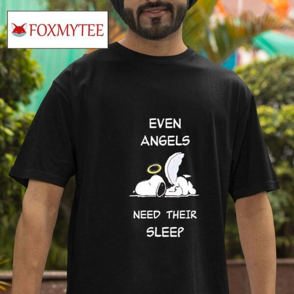 Snoopy Even Angels Need Their Sleep Tshirt