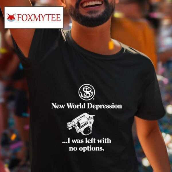 Suicideboys New World Depression I Was Left With No Options Tshirt