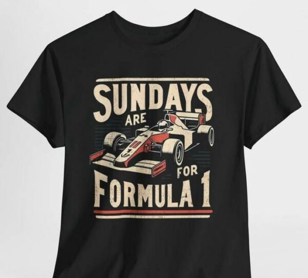 Sundays Are For Formula 1 Shirt