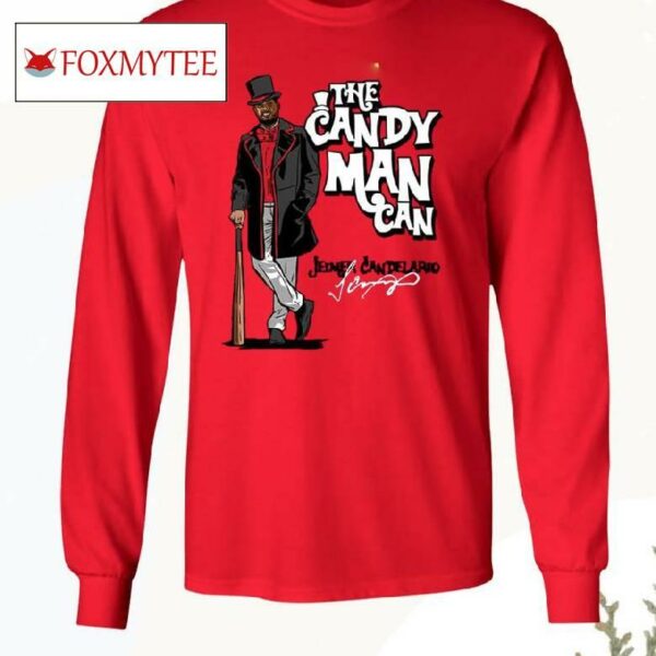 The Candy Man Can Jeimer Candelario Shirt