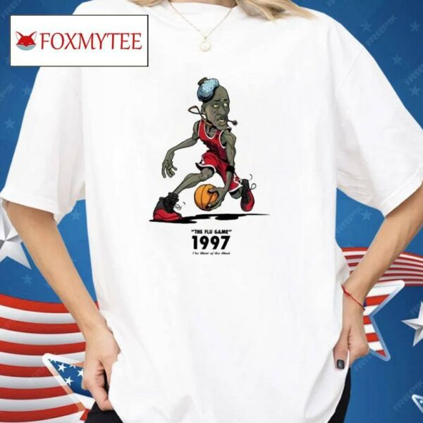 The Flu Game 1997 The Illest Of The Illest Shirt