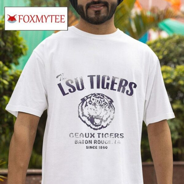 The Lsu Tigers Geaux Tigers Baton Rouge La Since Vintage Tshirt