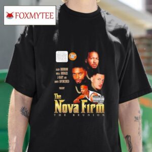 The Nova Firm The Reunion Jalen Brunson Mikal Bridges J Hart And Donte Divincenzo Tshirt