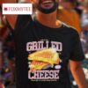 Thread Heads Grilled Cheese Because Life S Too Short For Boring Sandwiches S Tshirt