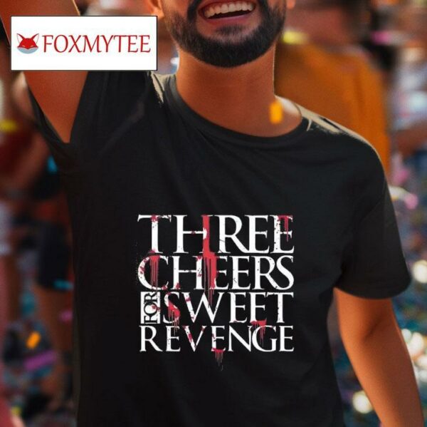 Three Cheers For Sweet Revenge Tshirt