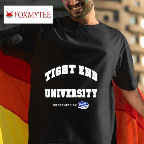 Tight End University Tshirt