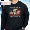 Trump 2024 I’m Voting Convicted Felon Shirt