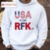 Usa For Rfk Jr Shirt