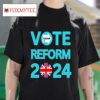Vote Reform Uk S Tshirt