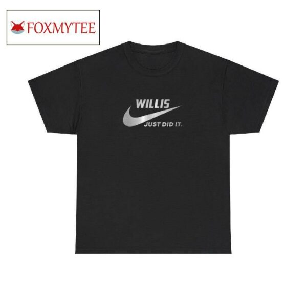 Willis Nike Logo Just Did It Shirt