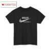 Willis Nike Logo Just Did It Shirt