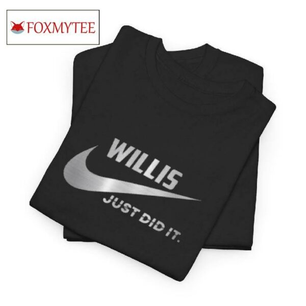 Willis Nike Logo Just Did It Shirt