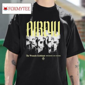 Atreyu The Pronoia Sessions Reimagined And Revised Tshirt
