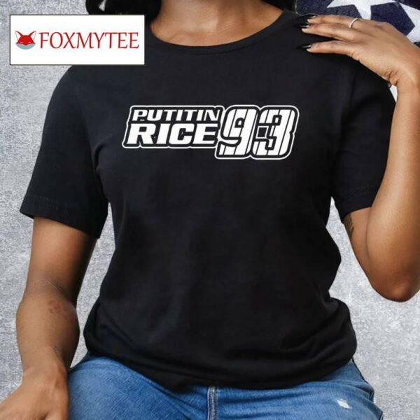 Ben Rice Put It In Rice Shirt