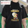 Calvin And Hobbes Forever A Pittsburgh Slers Fan Win Or Lose Yesterday Today Tomorrow Forever Tshirt