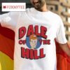 Dale Gribble Dale Of The Hill Cartoon Tshirt