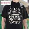 Gamer Witch Tshirt