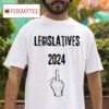 Legislatives Middle Finger Tshirt