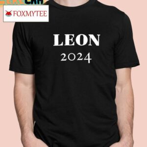Leon Rose Leon 2024 Shirt