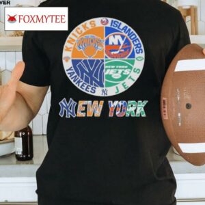 New York Yankees New York Jets Ny Islanders Ny Knicks Sports City Fan Proud T Shirt