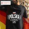Polish Heritage Night Polska At The Ballpark Tshirt