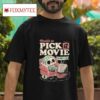 Skeleton Unable To Pick A Movie Forever Club Tshirt
