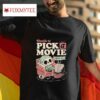 Skeleton Unable To Pick A Movie Forever Club Tshirt