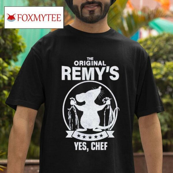 The Original Remy S Yes Chef Ra Tshirt